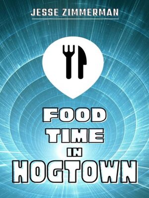 cover image of Food Time in Hogtown